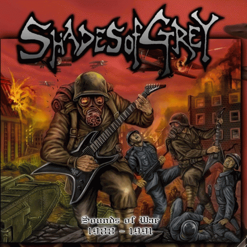 Shades Of Grey (USA) : Sounds of War 1988 - 1991